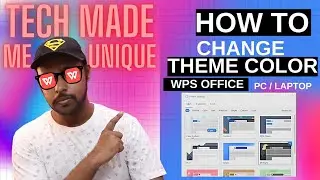 Easily CHANGE WPS Office Theme Color in Minutes