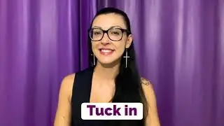 Tuck in - phrasal verb