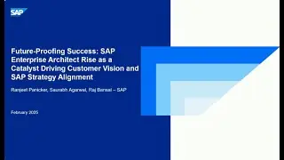 Future-Proofing Success: SAP Enterprise Architect Rise as a Catalyst for Vision & Strategy Alignment