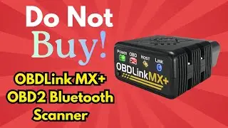 Don&rsquo;t Buy the OBDLink MX+ OBD2 Bluetooth Scanner Review Until You Watch This!
