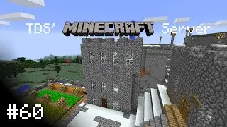 Minecraft - TDS' Minecraft Server - 060 - Некое подобие храма (T767)