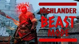 For Honor - Highlander is a BEAST!