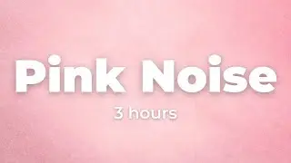 Pink Noise for Relaxation
