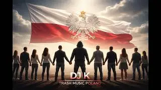 Żeby Polska Była Polską 2026 | DJ K | Nowa Interpretacja