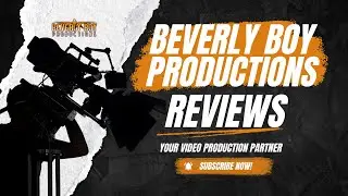 Beverly Boy Productions Reviews: See Why Clients Keep Coming Back