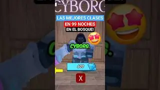 🔥 LAS MEJORES CLASES en 99 NOCHES EN EL BOSQUE! 😱 #roblox