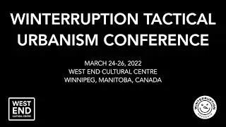 Winnipeg Tactical Urbanism Conference - Music Interlude - El Leon & The Strangers