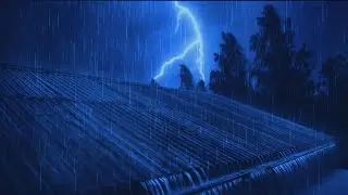 Heavy Rain and Thunder Sounds for Sleeping | Night Rain Sleep Well