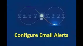 16. How to Configure Email Alert Settings || Sophos Central Endpoint Security and Intercept X