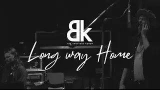 Brothers Koren & The Kin - Long Way Home (Official Music Video)
