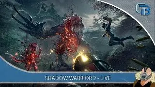 SHADOW WARRIOR 2 - GUNS AND SWORDS!