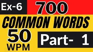 700 Common words EXERCISE 6 (Part 1) English dictation 50 wpm ||by shorthand web