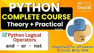 Python Logical Operators | Python Complete Course for Beginners - Day18
