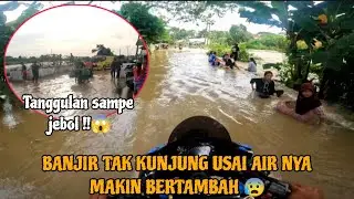 BAWA SIMON BUAT TRABAS BANJIR LAGI, AIRNYA MAKIN BERTAMBAH TANGGULAN SAMPE JEBOL😰