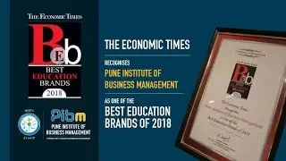 Best Education Brands 2018 | The Economic Times & BBC Knowledge | PIBM Pune