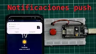 Envio de notificaciones push desde NodeMCU/ESP8266