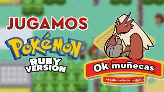 POKÉMON RUBY PORQUE ME SIENTO NOSTÁLGICO