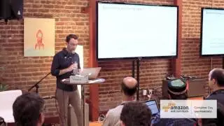 Container Day:  Empire - Building a PaaS with Amazon ECS