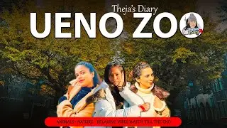 UENO ZOO /ටෝකියෝවේ සත්තුවත්ත / LIFE IN JAPAN / STUDENT LIFE JAPAN / THEJA'S DAIRY
