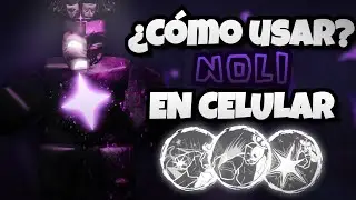 C&Oacute;MO USAR A NOLI EN CELULAR - FORSAKEN