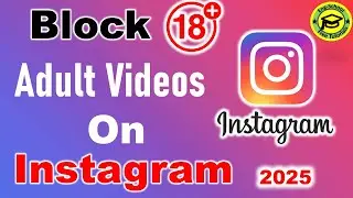Instagram Sensitive Content Control How To Block Adult Contents on Instagram