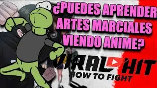 Ranato reacciona: ¿PUEDES APRENDER ARTES MARCIALES VIENDO ANIME? | Viral Hit análisis