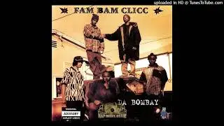Fam Bam Clicc- Fam Bam Thang
