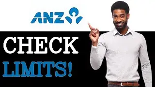 How To Find Out Card Withdrawal Limit Of ANZ Bank (2025)