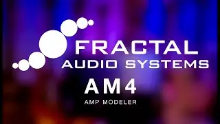 НОВЫЙ Fractal Audio AM4 &mdash; чистый звук. Чистое вдохновение. Первый взгляд.