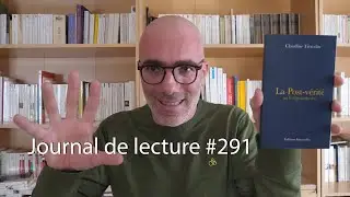 Claudine Tiercelin - La Post-vérité ou le dégoût du vrai