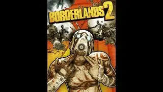 Borderlands 2 Playthrough as Gaige- Part 1