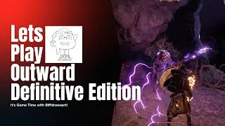 Let's Play Outward Definitve Edition - The Blue Chamber Faction Quests part 1