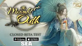 The Moonlith Oath SEA Gameplay Android IOS - CBT