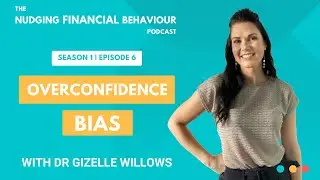 Overconfidence bias - S1:E6