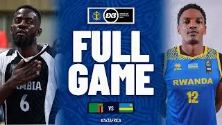 Zambia 🇿🇲 vs Rwanda 🇷🇼 | Men | Full Quarter-Finals Game | FIBA 3x3 Africa Cup 2025