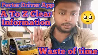 Porter Driver App/Porter clear information/Porter online/Porter savari/porter earning/Porter income💯