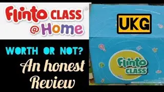 |HUGE Unboxing|| Flintoclass UKG|| HOnest review After Using LKG || FLINTOCLASS REVIEW