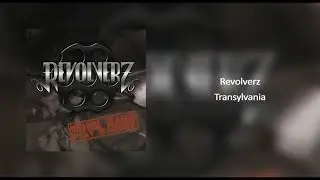 Revolverz - Transylvania