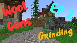 WoolGens EP2 | Grinding