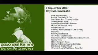 🎤 Morrissey - September 7, 2004 - Newcastle, England, UK (Full Concert) LIVE