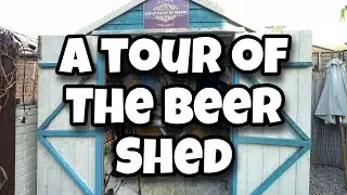 Tour Of The Beer Shed - And The Hidden Memories