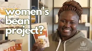 What is Women's Bean Project?