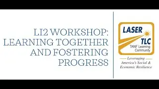 Leveraging America&rsquo;s Social and Economic Resiliency TANF Learning Community Workshop on 11/2/20