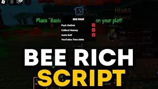 Bee Rich script &ndash; (Collect Huney and Auto Sell)