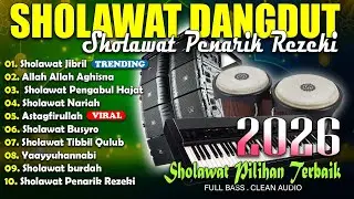 SHOLAWAT SPESIAL TAHUN BARU 2026 | Jibril, Nariyah | SHOLAWAT FULL ALBUM TERBARU TAHUN BARU 2026