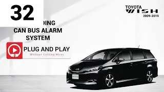 Toyota Wish 2009-2019_Модернизация сигнализации с CAN-шиной_Подключи и работай + Установка