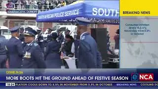 Police deploy more boots on the ground ahead of festive season