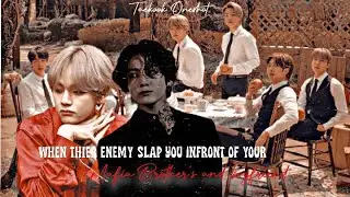𝐒𝐩𝐞𝐜𝐢𝐚𝐥 𝐞𝐩|❞𝐖𝐡𝐞𝐧 𝐓𝐡𝐞𝐢𝐫 𝐄𝐧𝐞𝐦𝐲 𝐒𝐥𝐚𝐩 𝐘𝐨𝐮 𝐈𝐧𝐟𝐫𝐨𝐧𝐭 𝐎𝐟 𝐘𝐨𝐮❜𝐫𝐞 𝐌𝐚𝐟𝐢𝐚 𝐁𝐫𝐨𝐭𝐡𝐞𝐫❜𝐬 𝐀𝐧𝐝 𝐁𝐨𝐲𝐟𝐫𝐢𝐞𝐧𝐝❞ [ᴛᴀᴇᴋᴏᴏᴋ ғғ]