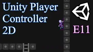 Player Controller 2D: E11 The Camera System