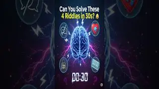 Only 1% Can Solve These 4 Riddles in 30 Seconds! 🧠🔥 | Can You?